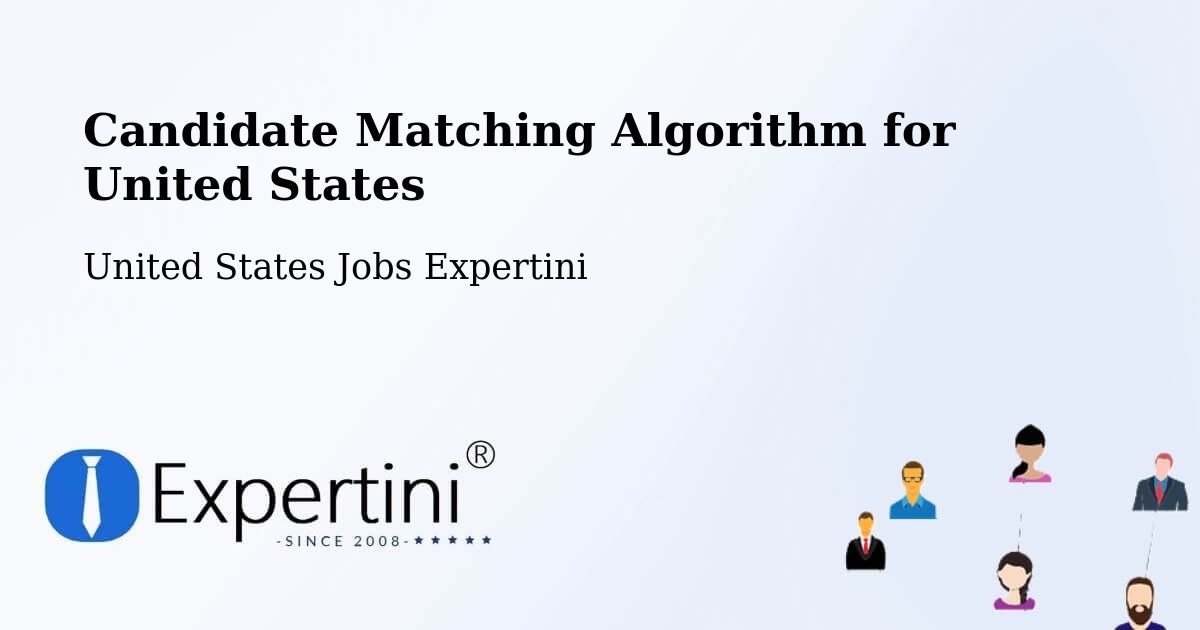 Candidate Matching Algorithm Overview – Placitas - United States Jobs Expertini