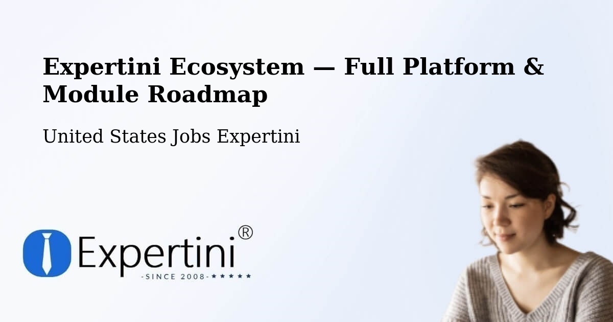 Expertini Ecosystem — Full Platform & Module Roadmap – Placitas