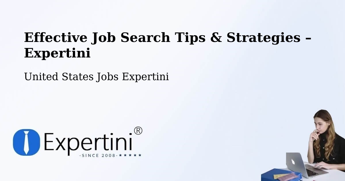 Job Search Tips & Strategies for Job Seekers – Placitas - Placitas, United States Jobs Expertini